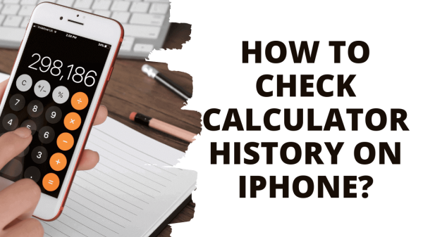 How to check calculator history on iPhone