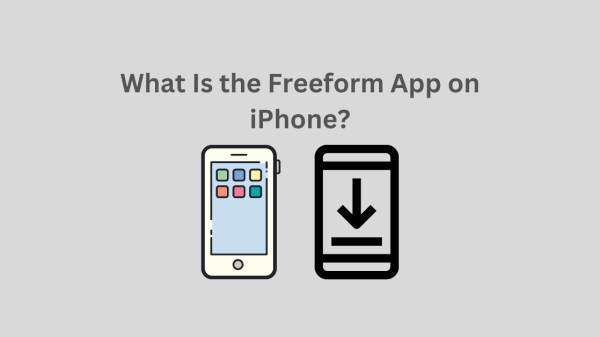 What Is the Freeform App on iPhone?