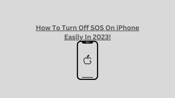 How To Turn Off SOS On iPhone
